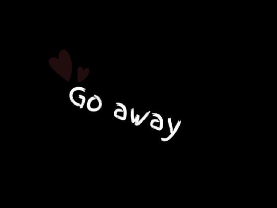 go away Remix 1