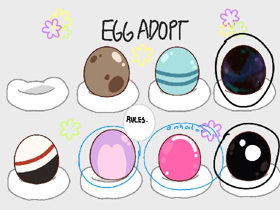 ❀Egg Adoption❀ 1 1 1 1