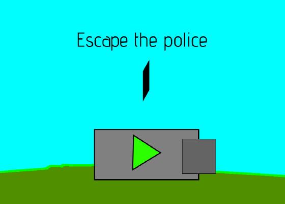 Escape the police 1