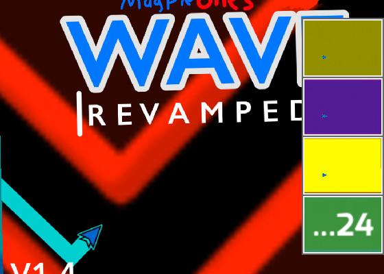 Wave Revamped real unhacked one