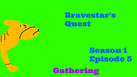 Bravestar's Quest: Season 1 Episode 5