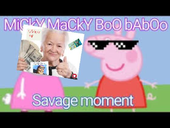 Peppa Pig Micky macky boo ba boo Song HILARIOUS  1 1 1 2 1 1