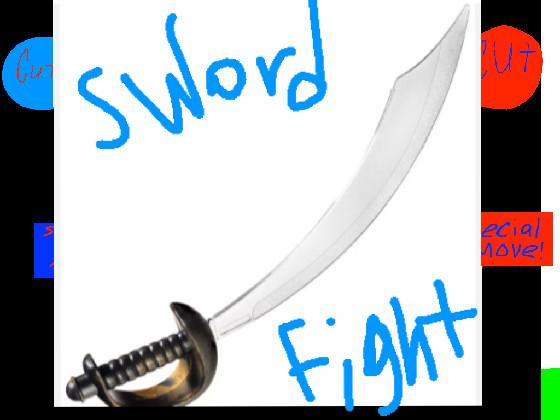 Sword Fight!