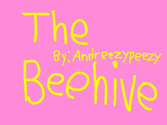 The Beehive