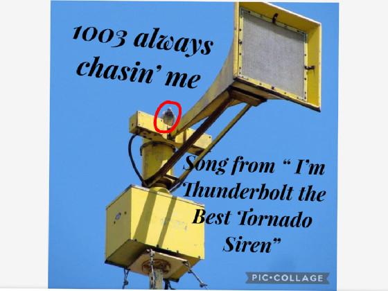 Thunderbolt 1003 ( the best siren)