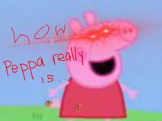 Wopper peppa pig 1