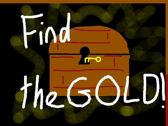 Find the Gold! 1