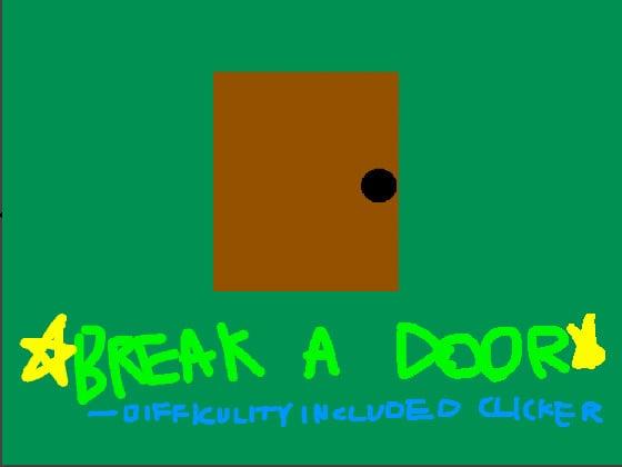 Break a Door (updated) code 8203