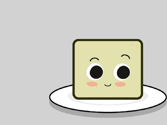 Talking Tofu  got eaten