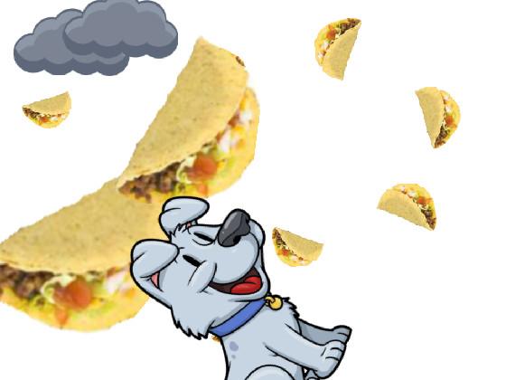 it’s raining tacos 1 1 1 1 1 1 1 1 1 1