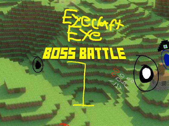 Eyecraft Eye boss battle 1