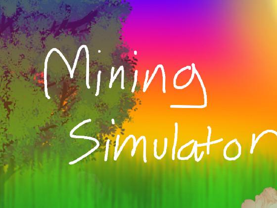 Mining Sim