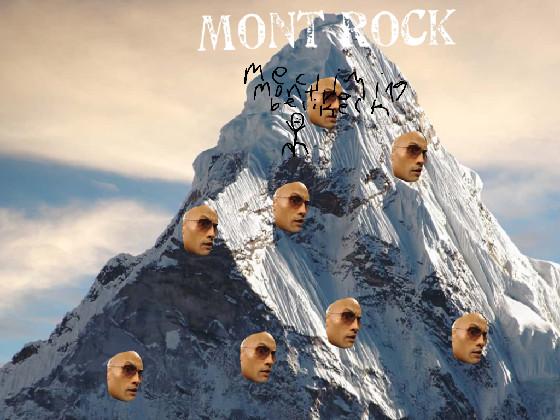 MONT ROCK (PART 3) 