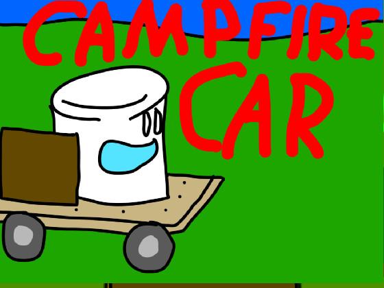 Campfire Car 1