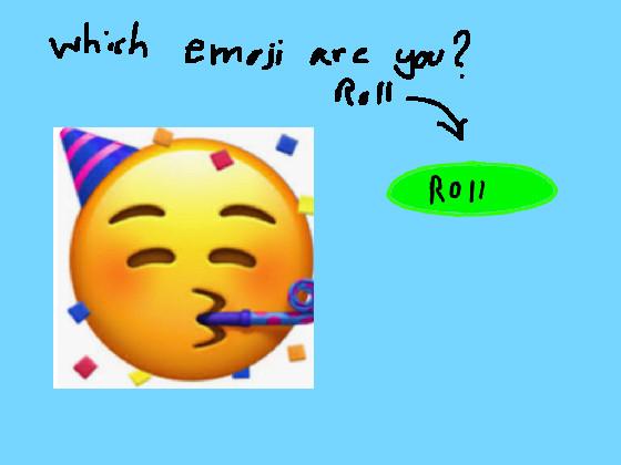 Emoji roll😃1️⃣