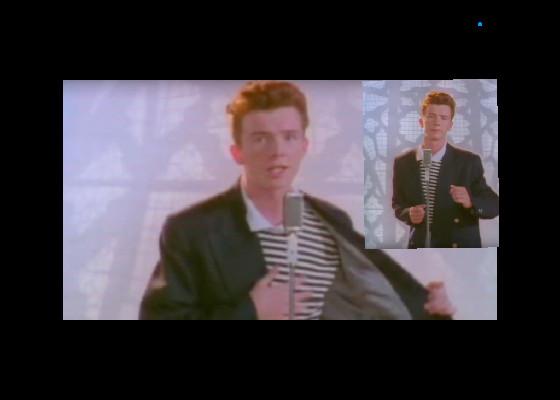 RICK ROLL 1 - copy