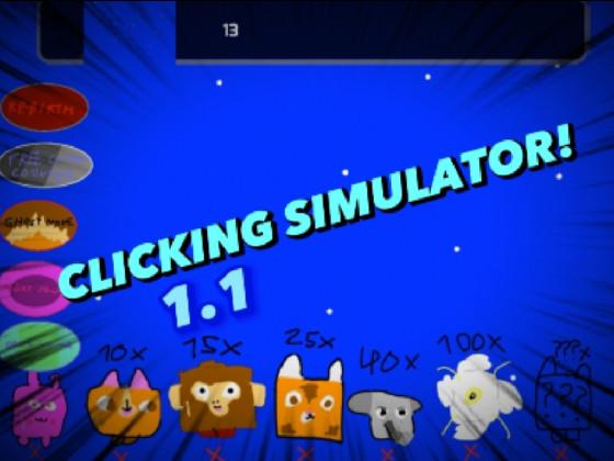 Clicking simulator! 1.1