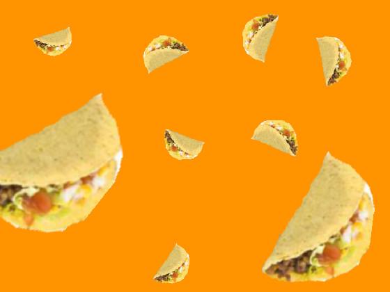 it’s raining tacos  1 1