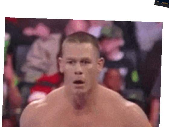 and his name is jhon cena 1 1 1