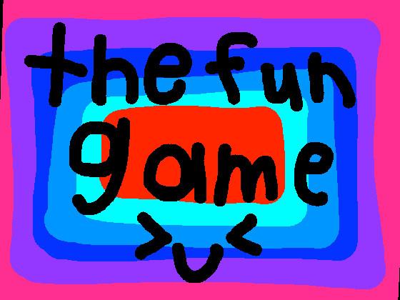 the fun game!!