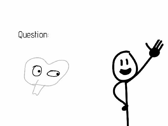 ask stickman questions 1