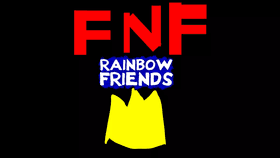 FNF Rainbow friends: Fanmade