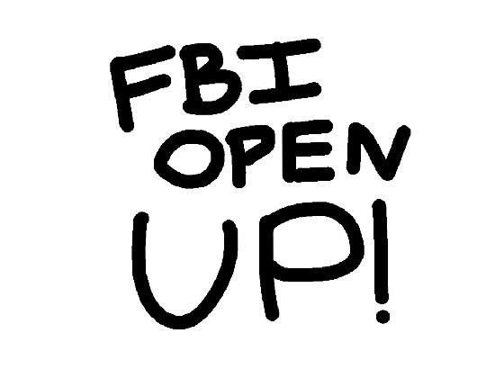 FBI OPEN UP 1 1 1 1 1 1 1