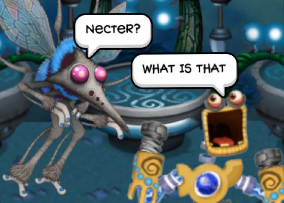 necter? WHAT IS THAT 1