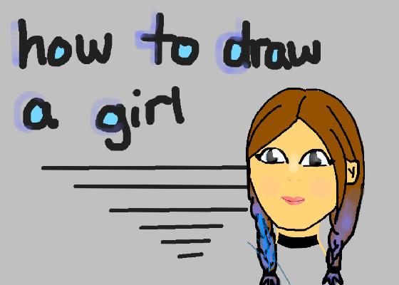 How to draw a girl 1