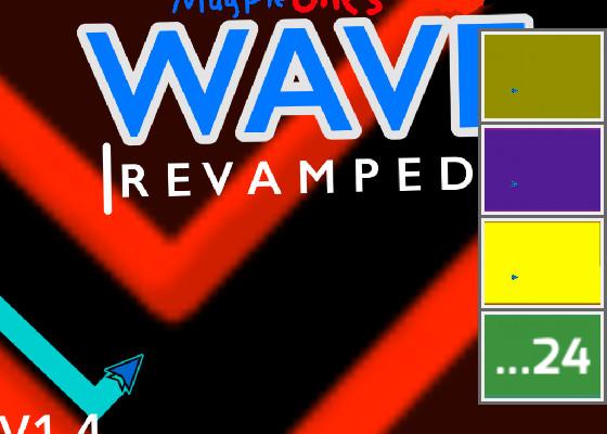 Wave Revamped 1