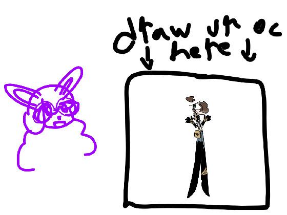 il draw ur oc! 1