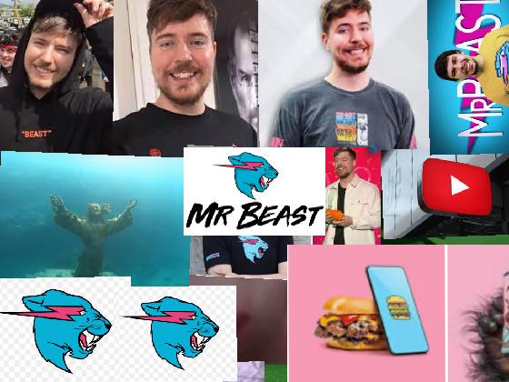 Mr. Beast 1 1 1