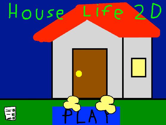 House Life 