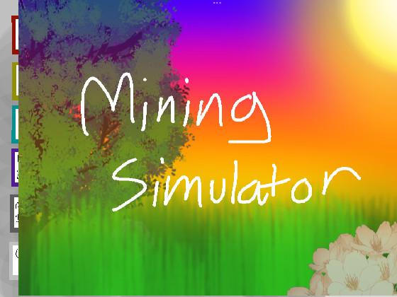 Mining Simulator 1.3.2 1 1