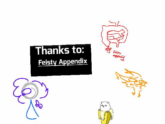 “ fiesty appendix “ 1 1