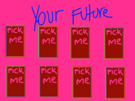 Your future (2)