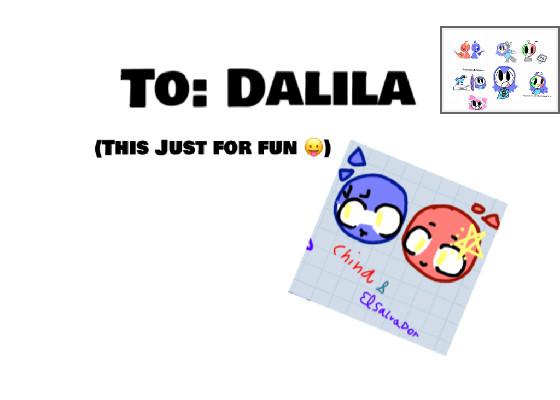 For: Dalila