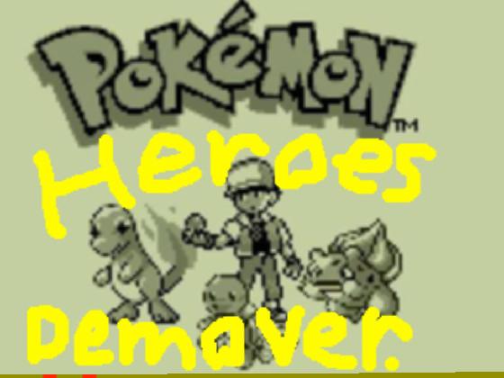 Pokémon Heroes Demo 1