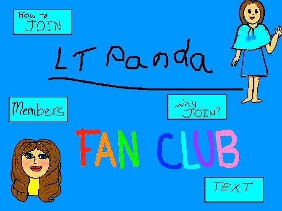 LT PANDA Fan Club!