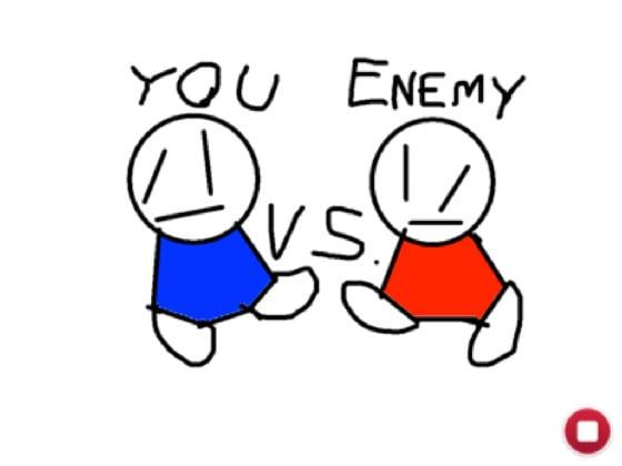 You vs. Enemy 1