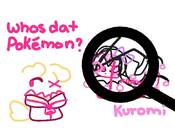 if kuromi was a pokémon