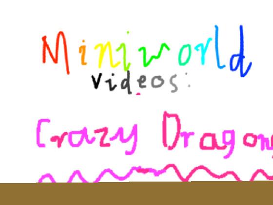 Crazy Dragons