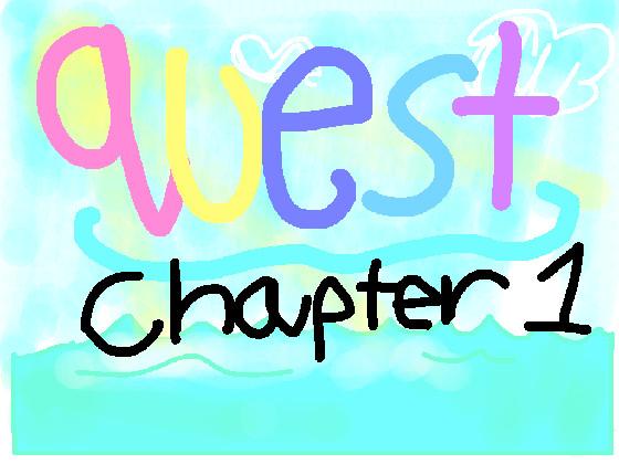 Quest ch 1