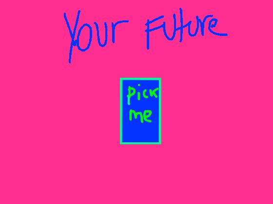 your future 1