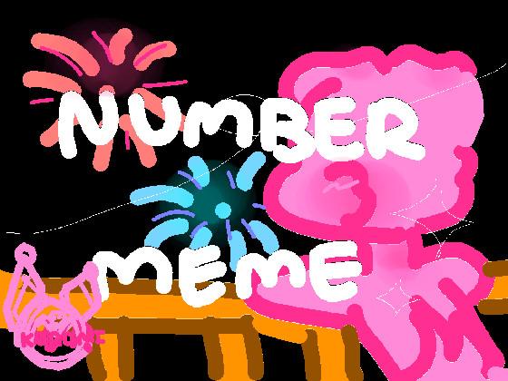 • NUMBER MEME • tw