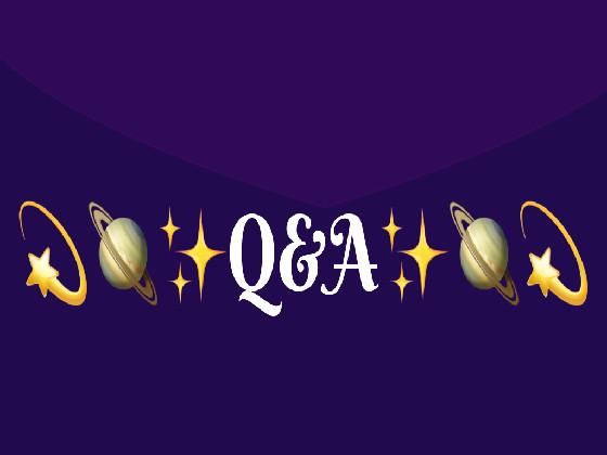 💫🪐✨Q&amp;A✨🪐💫 1