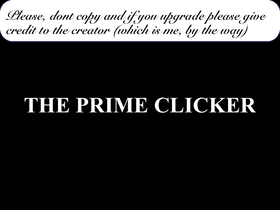 THE PRIME CLICKER