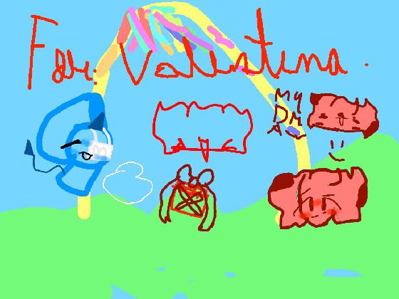 for: Valentina from: boba lemom  1