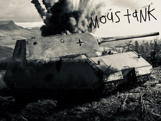 Mous tank