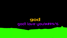 god loves you co much